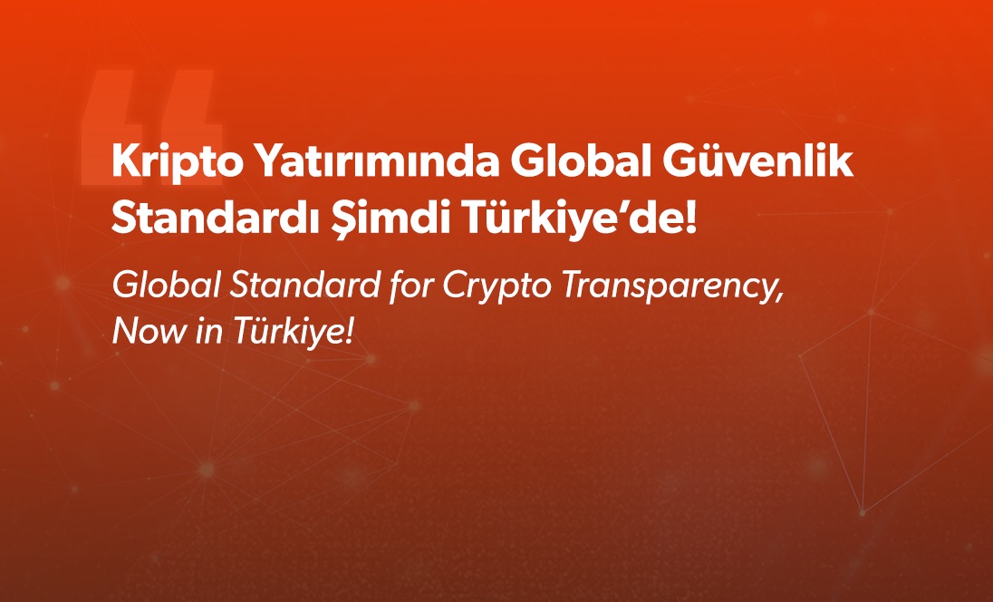 Kripto Yatırımında Global Güvenlik Standardı Şimdi Türkiye’de!